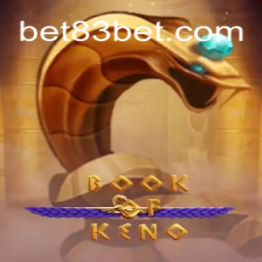 Desvendando o Fascinante Mundo de BookOfKeno com 83bet